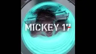 Mickey 17 &ndash; In theaters 04.18.2025