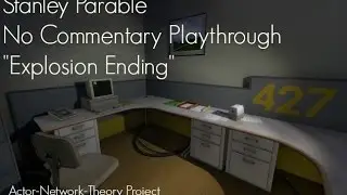 Stanley Parable - Explosion Ending (No Commentary) - Actor-Network-Theory