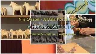 Nils Olsson Dala Horse Factory | Swedish Folk Art in Action | Nusn&auml;s Sweden 🇸🇪