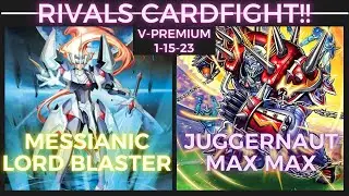 MLB vs. Juggernaut Max. | Rivals Gaming 1-15-23 | Casuals | V-Premium | Cardfight Vanguard!!