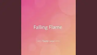 Falling Flame