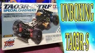 Unboxing Tamiya TA03R S TRF