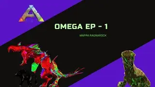 Ark Omega -  Ep 1 - Mappa Ragnarock ita