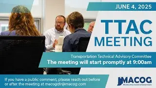 MACOG June 2025 TTAC Meeting