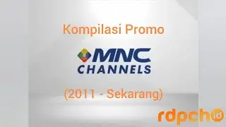 [FULL] Kompilasi Promo MNC Vision (2010 - Sekarang) - Spesial Bulan September