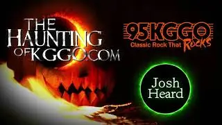 Haunting of KGGO.com &ndash; Josh Heard Interview