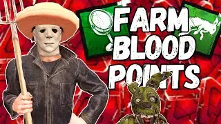 Bloodpoint FARMING with MYERS. Getting Ready For SPRINGTRAP | Dead by Daylight x FNAF