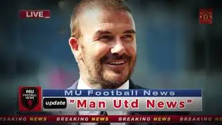 BREAKING : DAVID BECKHAM IN MANCHESTER UNITED TAKEOVER BID? MAN UTD TRANSFER NEWS SKY SPORTS NEWS