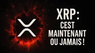 💥 Cette chance avec XRP n&rsquo;arrivera plus jamais