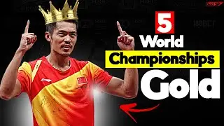 Lin Dan&rsquo;s 5 Golds & All-Time Records | Badminton World Championships History | SP Badminton