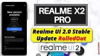 Realme X2 Pro Realme Ui 2.0 Stable Update is Rolled Out | Realme UI 2.0