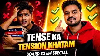English Grammar Tense Full Concept in Hindi 🔥 | Tense Ka Tension Khatam | Board Exam Special 2026
