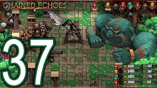 Chained Echoes PC Walkthrough - Part 37 - Empyrean Ruins