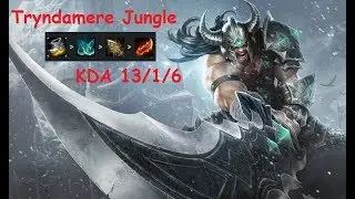 Tryndamere Jungle OP KDA 13/1/6 Ranked Patch 8.14