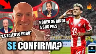 🔥BOMBA! LUIS DIAZ Y LAS PALABRAS DE ARJEN ROBEN SOBRE SU GRAN IMPACTO EN EL BAYERN MUNICH /
