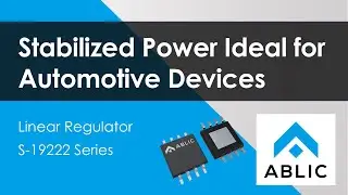 Stabilized Power Ideal for Automotive Devices - Linear Regulator S-19222 Series