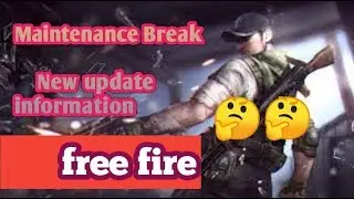 Maintenance Break Free Fire-- what's New Update😥