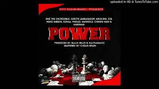 One the Incredible|Getto Ambassador|Mkoloni|Jcb|Nikki Mbishi|Songa|Wakazi|Mansu Lii|Chindo Man-POWER