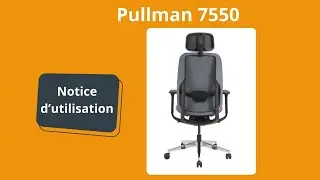 Notice utilisation Pullman 7550