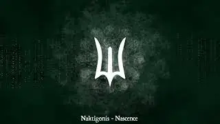 Naktigonis - Nascence (Deepwoken OST)