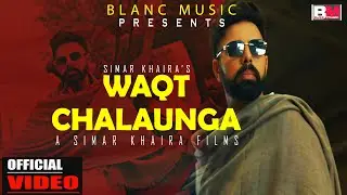 WAQT CHALAUNGA (Official Video) | SIMAR KHAIRA | LATEST PUNJABI SONGS 2025 | PUNJABI SONGS |