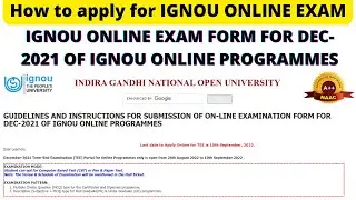 IGNOU ONLINE EXAM FORM FOR DEC-2021 OF IGNOU ONLINE PROGRAMMES | How to apply for IGNOU ONLINE EXAM