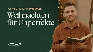 Impuls | Weihnachten f&uuml;r Unperfekte | mit Torben Schmidt