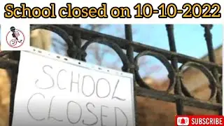 Lucknow school closed remain dm order due to rain on 10-10-2022 DM Order