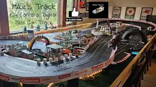 A Quick Look @ Mike's 1:24 Scale Carrera Digital Slot Car Track!!