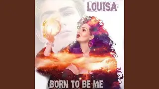 Born To Be Me
