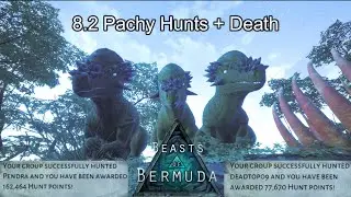 8.2 Pachy Gauntlet Run & Death | Beasts of Bermuda