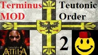Terminus (Attila Total War MOD): Teutonic Order: First Battle (Part 2)