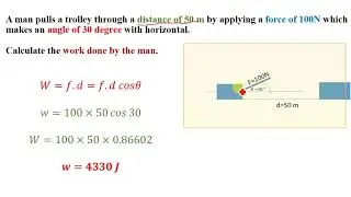 A man pulls a trolley, calculate work done by the man (physics numerical)