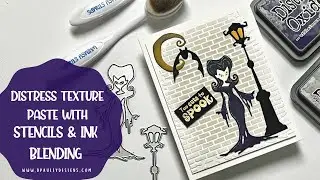 Distress Texture Paste with Stencils & Ink Blending