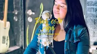 Dios está aquí FT Kimberly Pinto @sharlycm @kimberlypinto1205 