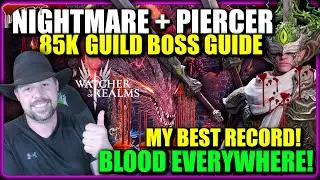 Как набрать 85 тыс. и более на боссе гильдии 1 — Кошмар + Ярость Пирса | Watcher of Realms
