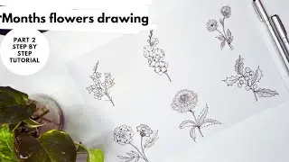 Month flowers drawing|Doodles - part 2. Easy flower drawings for beginners with simple steps.