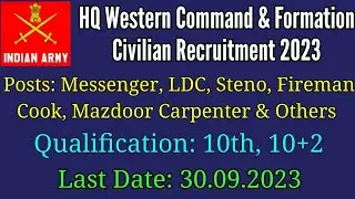 HQ Western Command & Formation Recruitment 2023 । Apply Defence Civilian Vacancy HQ PH & HP Army