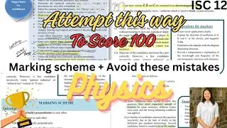 Attempt this way ✅ | Score 100 in physics | ISC 12 | Avoid these mistakes 💯