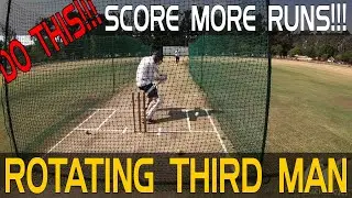 How to score more RUNS | Rotating Third Man | Strike Rotation