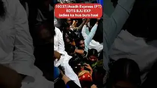 19037/Avadh Express (PT)अवध एक्सप्रेस| BDTS BJU EXP|ladies bhal ho gayi|#shorts#minivlog #ashortaday