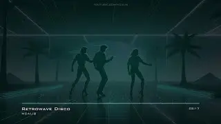 Retrowave Disco #Synthpop #PopSad No Copyright Music