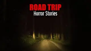 3 Terrifying Road Trip Horror Stories | DarkNight Nightmare