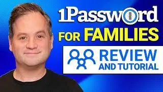 1Password for FAMILIES | Full 2024 Tutorial & Review