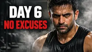 DAY 6 | Body Transformation 💪 No Motivation, Only Discipline