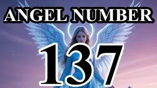 ANGEL NUMBER 137| ANGEL NUMBER 137 CAREER,LOVE ,TWIN FLAME| ANGEL NO 137 HINDI @diviinetwinflame