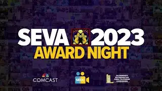 SEVA 2023: Award Night Celebration (LIVESTREAM)