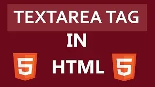 Textarea Tag In HTML?