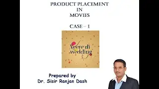 Product Placement in Movies I Case 01 I Veere di wedding