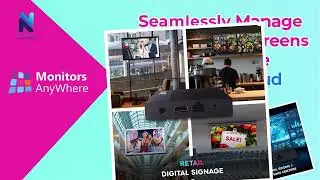 NAV presenta: Monitors Anywhere, vers&aacute;til soluci&oacute;n de Se&ntilde;alizaci&oacute;n Digital.